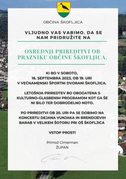 VABILO NA OSREDNJO PRIREDITEV OB OBČINSKEM PRAZNIKU OBČINE ŠKOFLJICA